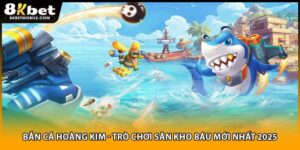 Bắn Cá Hoàng Kim - Trò Chơi Săn Kho Báu Mới Nhất 2025