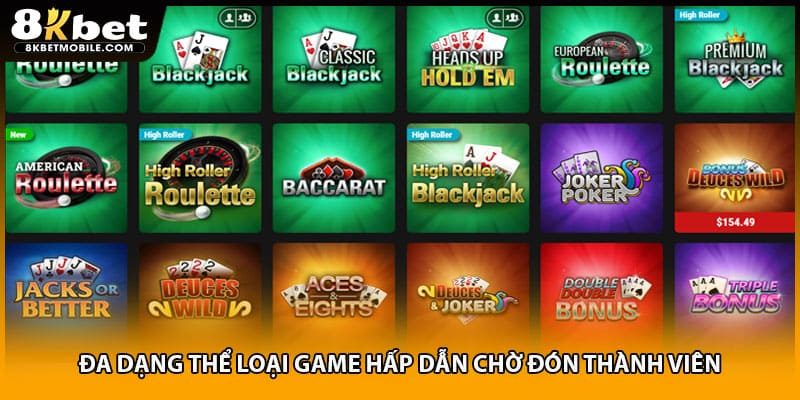 Đa dạng thể loại game hấp dẫn chờ đón thành viên